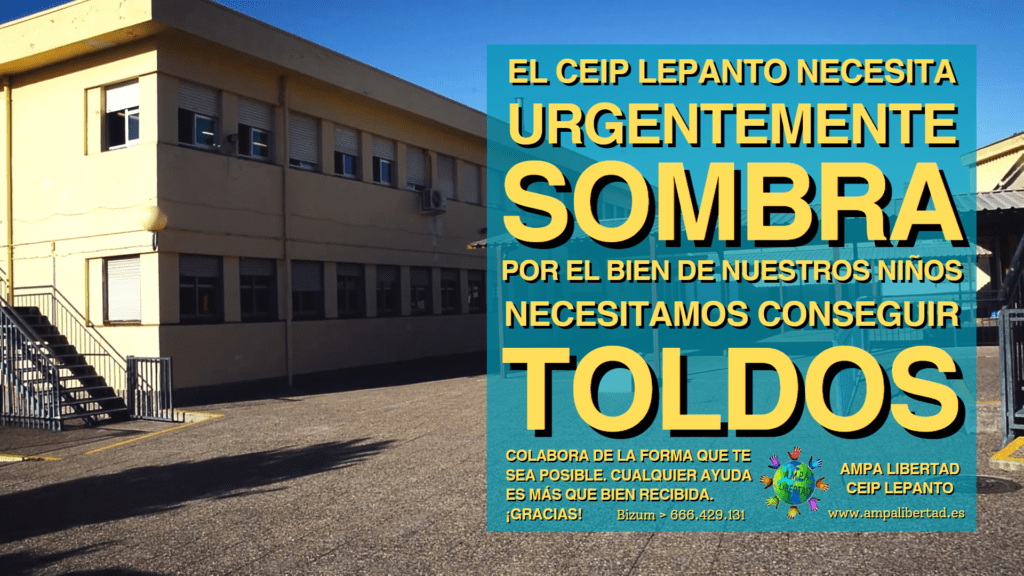 Ayuda al CEIP Lepanto a conseguir sombra para los niños y niñas